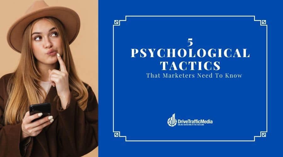 Digital-Marketing-Agency-Los-Angeles-Emphasizes-On-These-Psychological-Tactics-as-Essential-Marketing-Tips