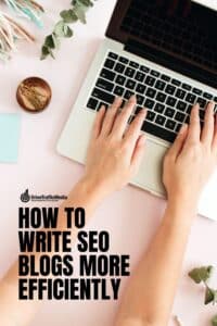 efficient-blogging-for-santa-monica-seo-Pinterest-Pin